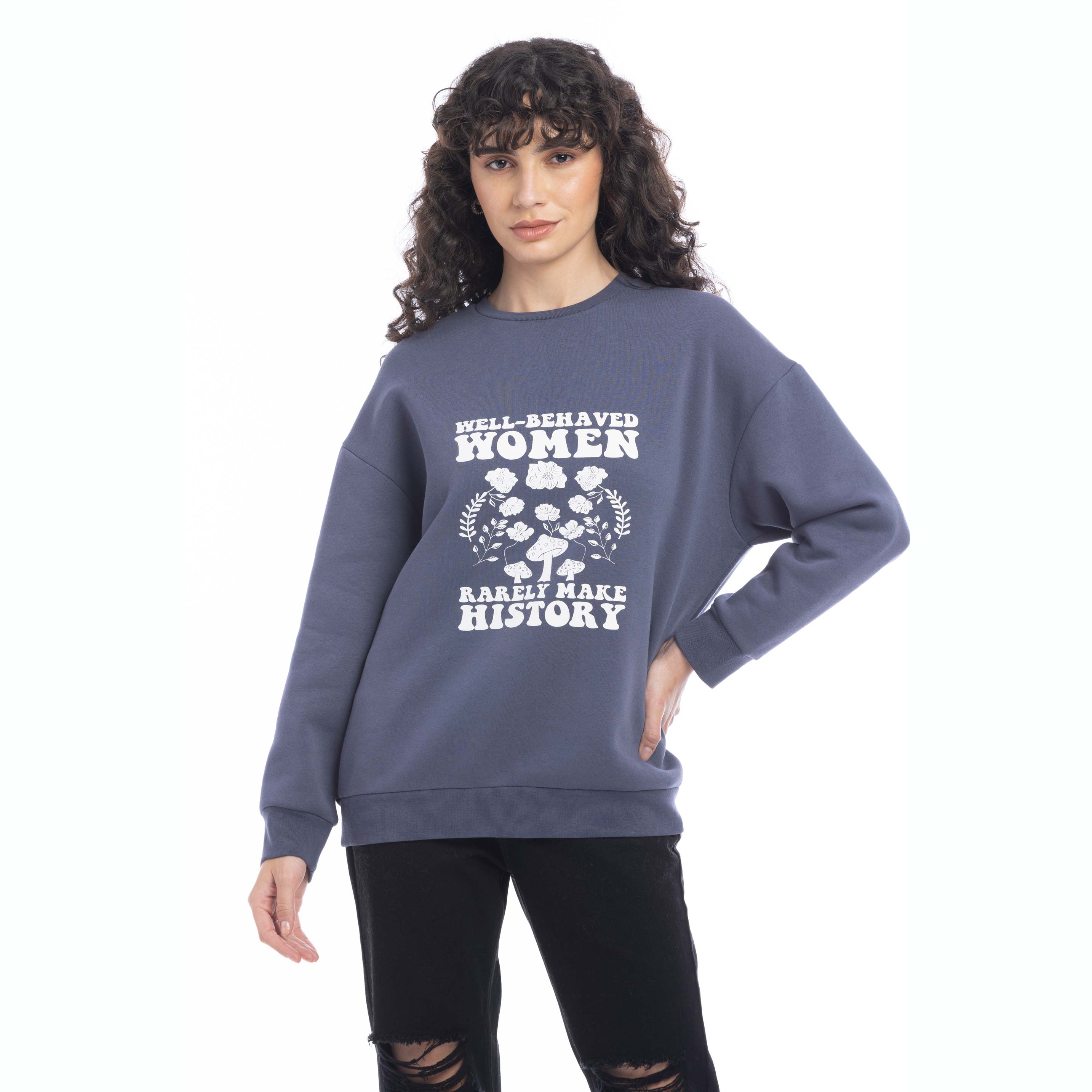 Well-Behaved Women Oversized Sweatshirt - Myra USA